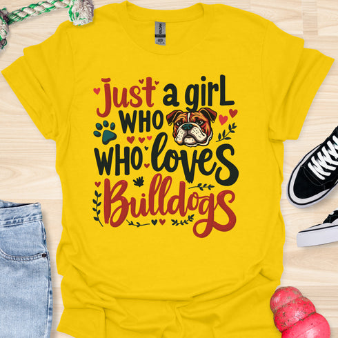 Just a girl who loves bulldogs - V8 - Retro Cute T-Shirt